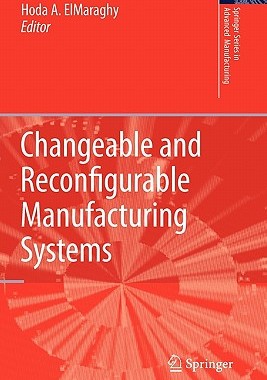 【预售】Changeable and Reconfigurable Manufacturing Systems