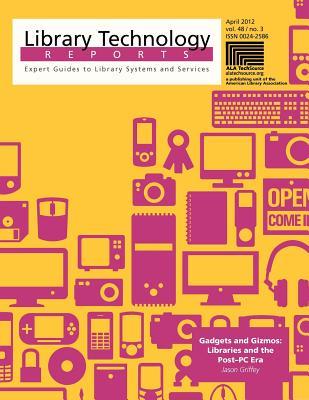 【预售】Gadgets and Gizmos: Libraries and the Post-PC Era