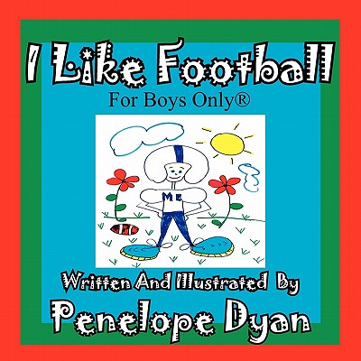 【预售】I Like Football--For Boys Only