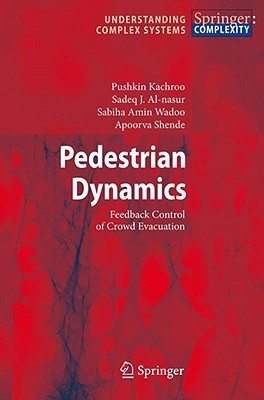 【预售】Pedestrian Dynamics: Feedback Control of Crowd