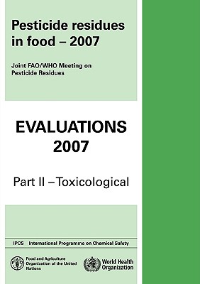 【预售】Pesticide Residues in Food Evaluations: Part II: