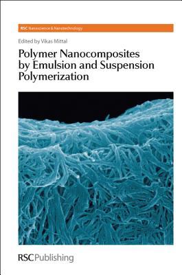 【预售】Polymer Nanocomposites by Emulsion and Suspension
