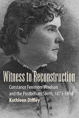 【预售】Witness to Reconstruction: Constance Fenimore