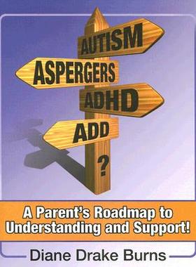 【预售】Autism? Aspergers? ADHD? ADD?: A Parent's Roadmap to