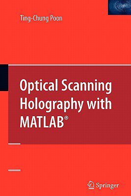 【预售】Optical Scanning Holography with MATLAB(R)