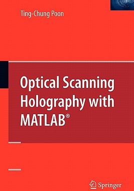 【预售】Optical Scanning Holography with MATLAB(R)