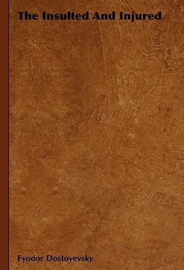 【预售】The Insulted and Injured