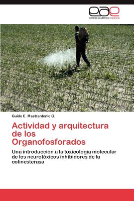 【预售】Actividad y Arquitectura de Los Organofosforados