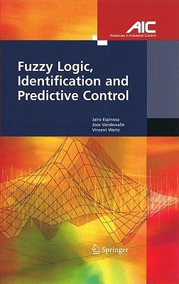 【预售】Fuzzy Logic, Identification and Predictive Control