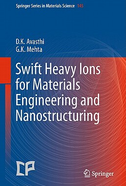 【预售】Swift Heavy Ions for Materials Engineering and