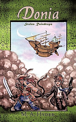 【预售】Donia: Stolen Raindrops or Honour Among Thieves