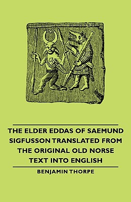 【预售】The Elder Eddas of Saemund Sigfusson Translated from