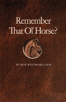 【预售】Remember That Ol' Horse?
