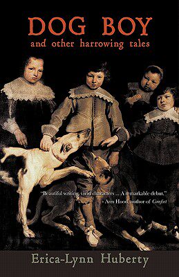 【预售】Dog Boy and Other Harrowing Tales
