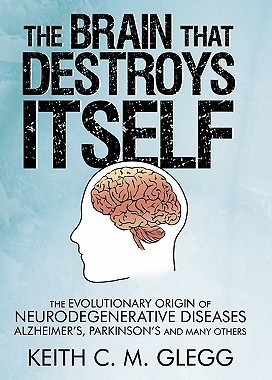 【预售】The Brain That Destroys Itself: The Evolutionary