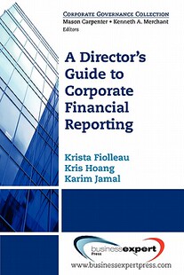 【预售】A Director's Guide to Corporate Financial Reporting
