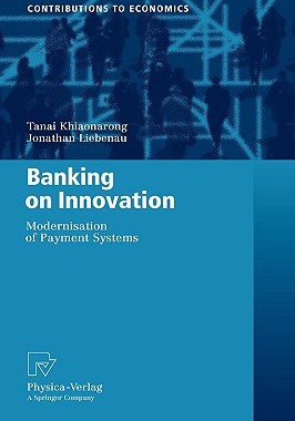 【预售】Banking on Innovation: Modernisation of Payment