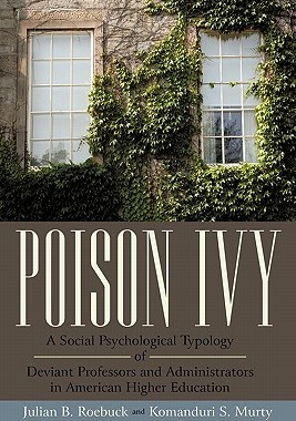 【预售】Poison Ivy: A Social Psychological Typology of