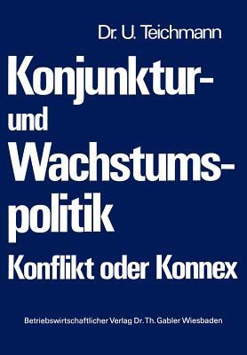 【预售】Konjunktur- Und Wachstumspolitik Konflikt Oder