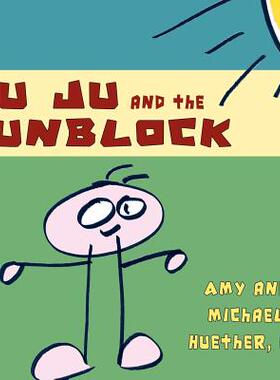 【预售】Ju Ju and the Sunblock