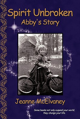 【预售】Spirit Unbroken: Abby's Story