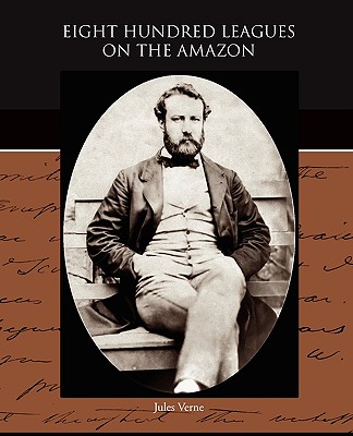 【预售】Eight Hundred Leagues on the Amazon-封面