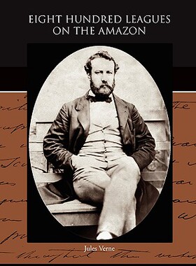 【预售】Eight Hundred Leagues on the Amazon