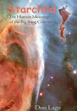 【预售】Starchild: The Human Meanings of the Big Bang