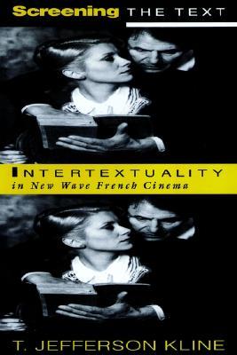 【预售】Screening the Text: Intertextuality in New Wave