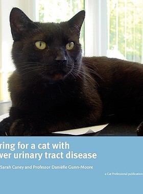 【预售】Caring for a Cat with Lower Urinary Tract Disease