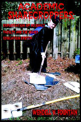 【预售】Academic Sharecroppers: Exploitation of Adjunct
