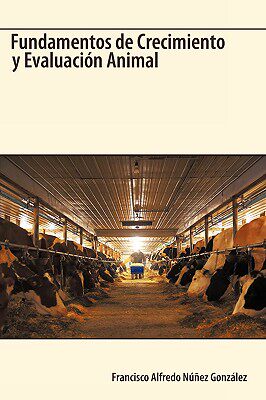 【预售】Fundamentos de Crecimiento y Evaluacin Animal