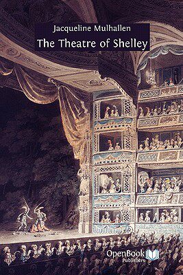 【预售】The Theatre of Shelley
