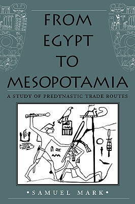 【预售】From Egypt to Mesopotamia: A Study of Predynastic