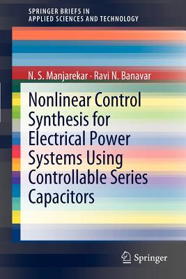 【预售】Nonlinear Control Synthesis for Electrical Power