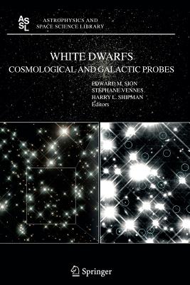 【预售】White Dwarfs: Cosmological and Galactic Probes