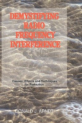 【预售】Demystifying Radio Frequency Interference: Causes