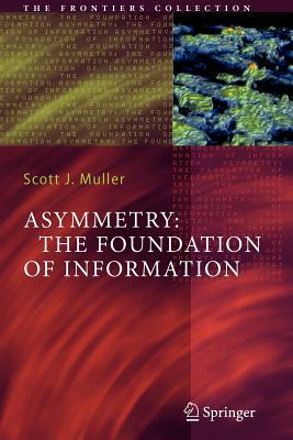 【预售】Asymmetry: The Foundation of Information