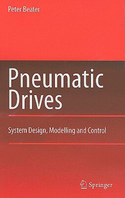【预售】Pneumatic Drives: System Design, Modelling and