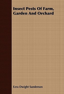 【预售】Insect Pests of Farm, Garden and Orchard