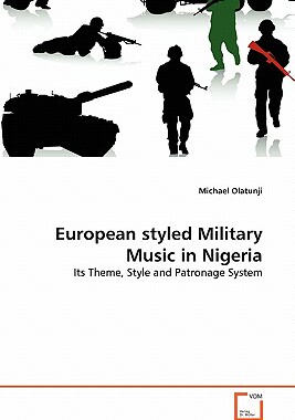 【预售】European Styled Military Music in Nigeria