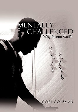 【预售】Mentally Challenged: Why Name Call?