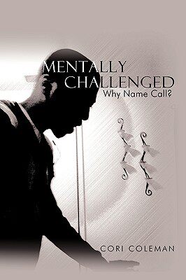 【预售】Mentally Challenged: Why Name Call?