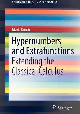 【预售】Hypernumbers and Extrafunctions: Extending the