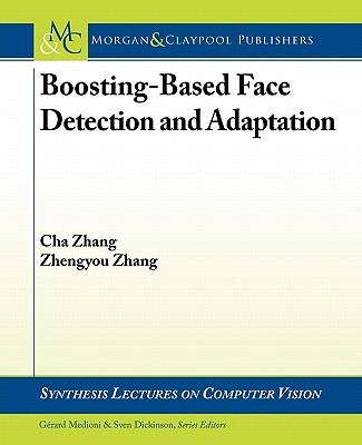 【预售】Boosting-Based Face Detection and Adaptation