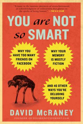 【预售】You Are Not So Smart: Why You Have Too Many Friends-封面