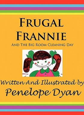 【预售】Frugal Frannie--And the Big Room Cleaning Day