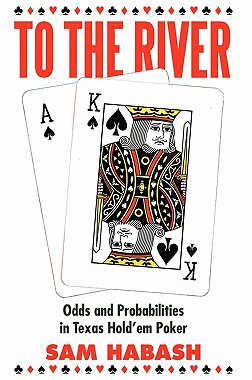【预售】To the River: Odds and Probabilities in Texas
