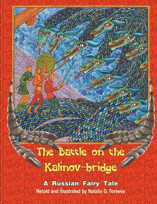 【预售】The Battle on the Kalinov-Bridge: A Russian Fairy
