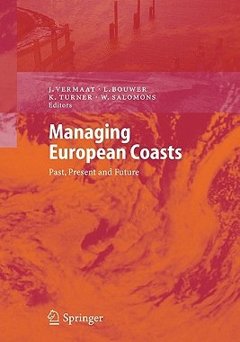 【预售】Managing European Coasts: Past, Present and Future